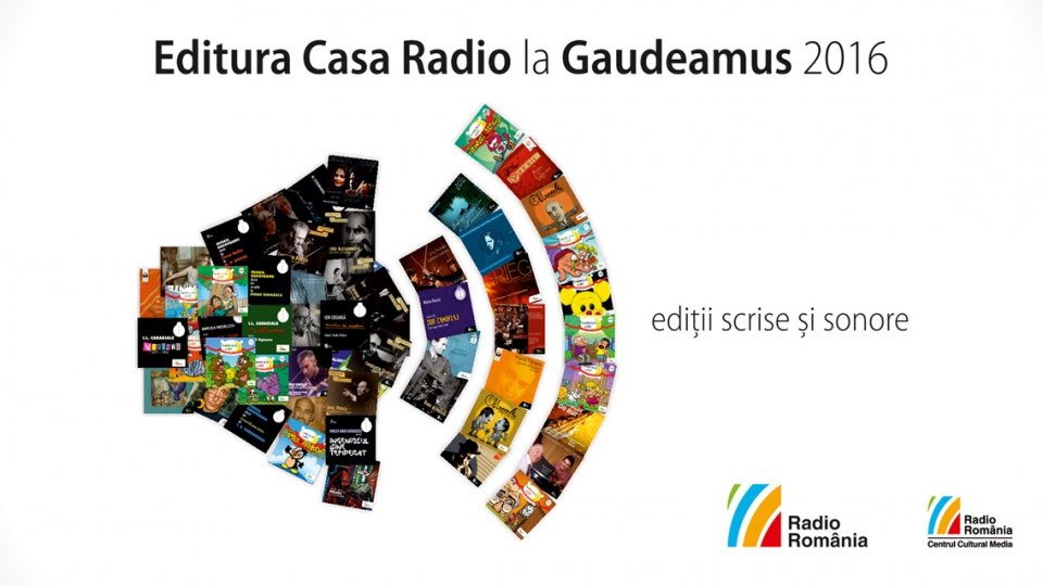 Editura Casa Radio la Gaudeamus XXIII: sub semnul vocilor exemplare