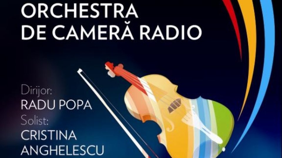 Concert de Ziua Radioului, cu Orchestra de Cameră Radio