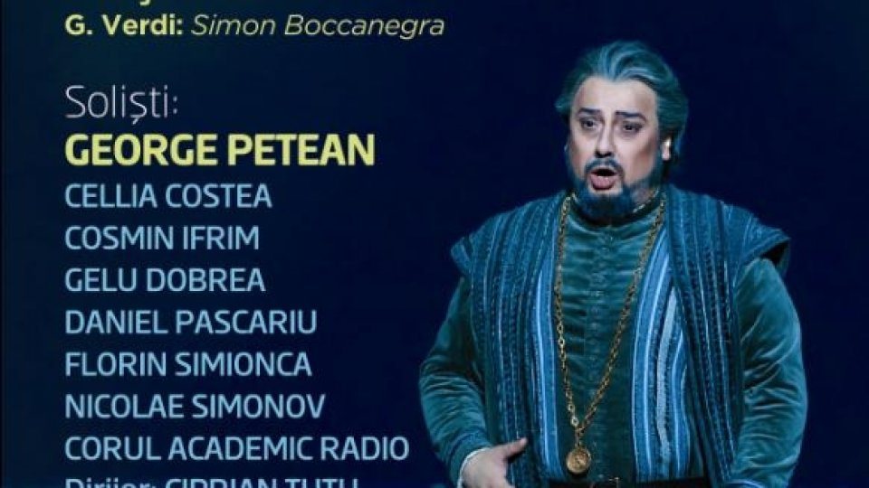Concert extraordinar la Sala Radio: George Petean în rolul titular din Simon Boccanegra