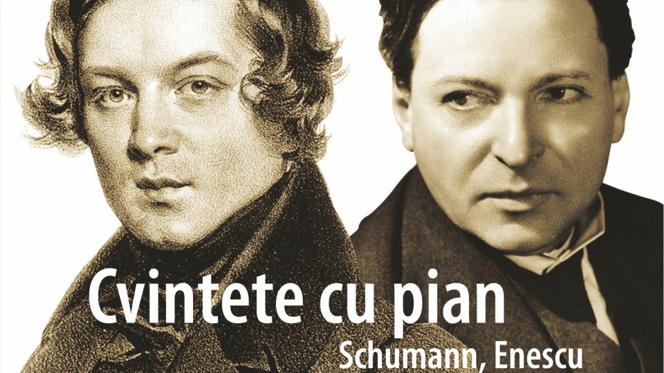 Cvintete cu pian – Schumann, Enescu ... la Casa Radio