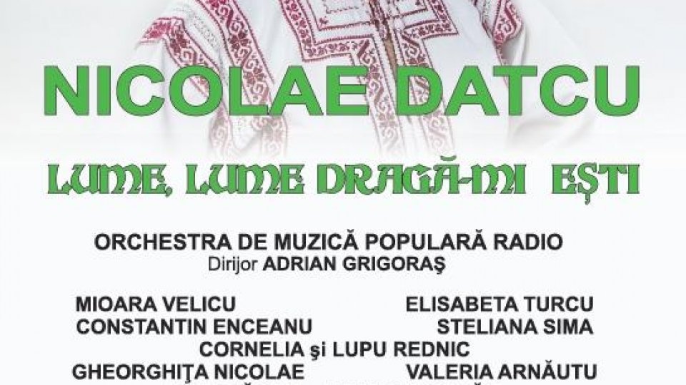 Concert şi lansare CD Nicolae Datcu, la Sala Radio