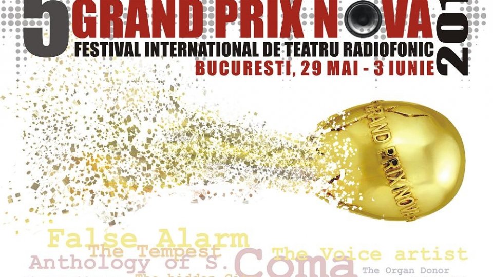 Festivalul Internaţional de Teatru Radiofonic Grand Prix Nova aduce inovaţia la Bucureşti