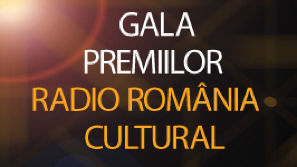 Gala Premiilor Radio România Cultural – VINo să guşti excelenţa