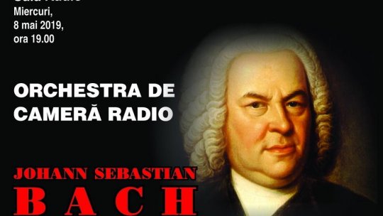 Bach - Integrala Suitelor pentru orchestră, proiect ambiţios la Sala Radio