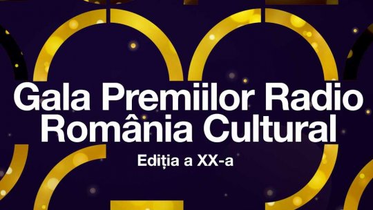 Premiile Radio România Cultural, acordate în emisiunea GPS Cultural