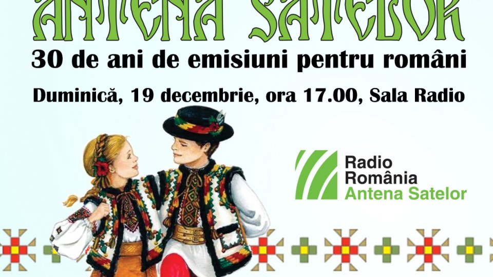 Radio România Antena Satelor - 30 de ani de emisiuni pentru români