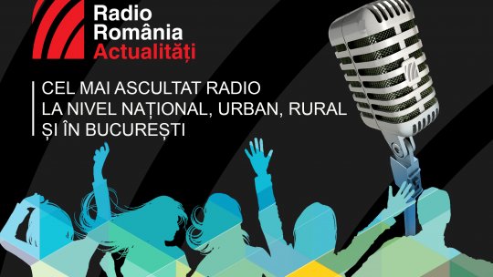 Radio România Actualităţi - cel mai ascultat radio la nivel naţional, urban, rural și în București