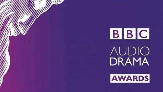 Radio România finalistă la BBC Audio Drama Awards 2023 