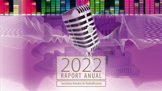 Raportul de activitate al SRR pe anul 2022